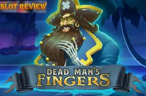 Dead Mans Fingers slot